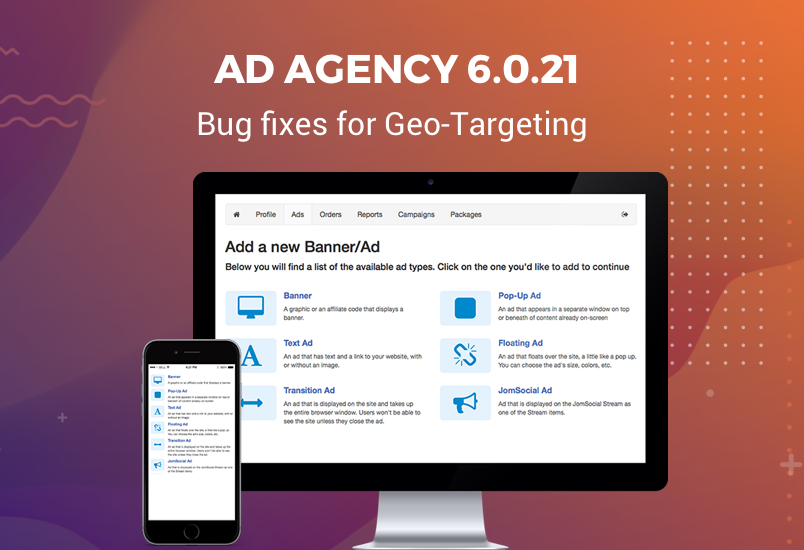 Ad Agency 6.0.21 updated for bug fixes of Geo-Targeting